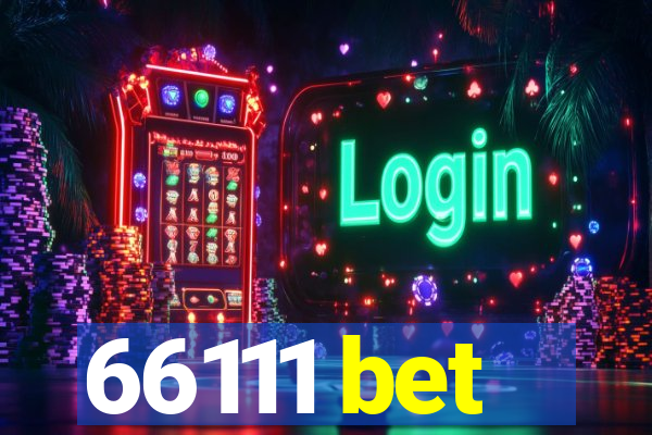 66111 bet